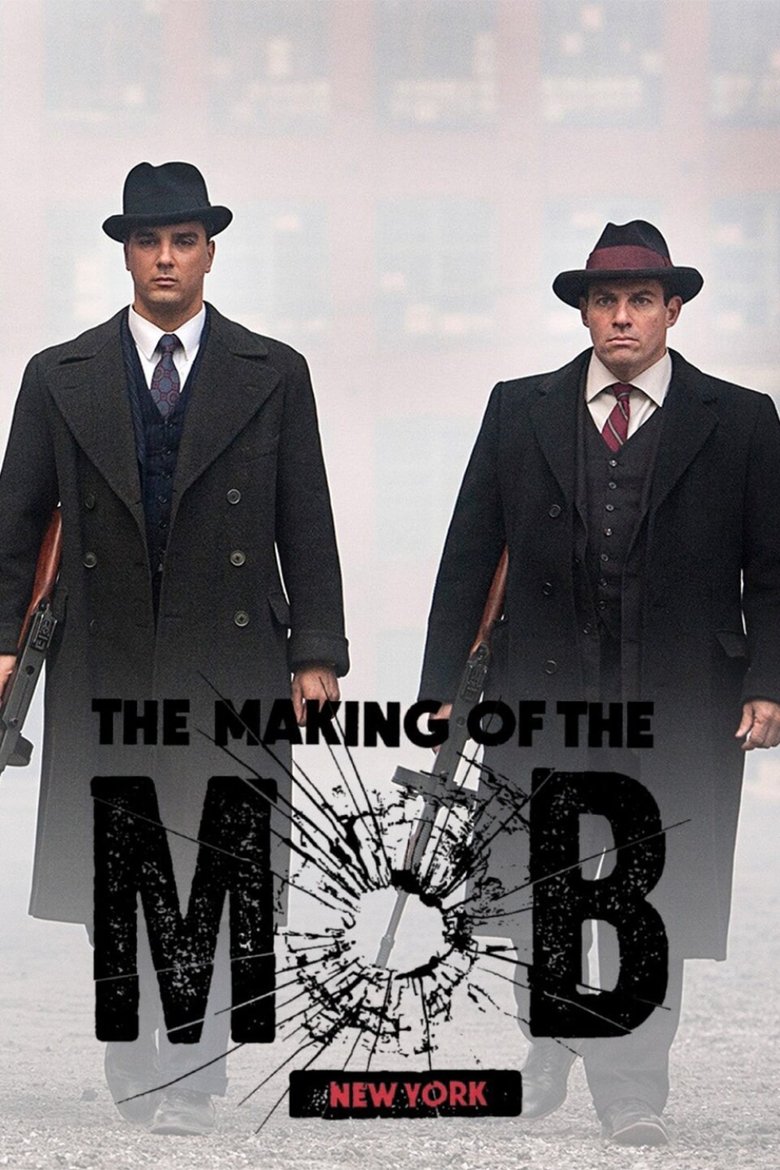 Episodes in The Making Of The Mob - New York - New York Poster of Episodes in The Making Of The Mob - New York - New York
