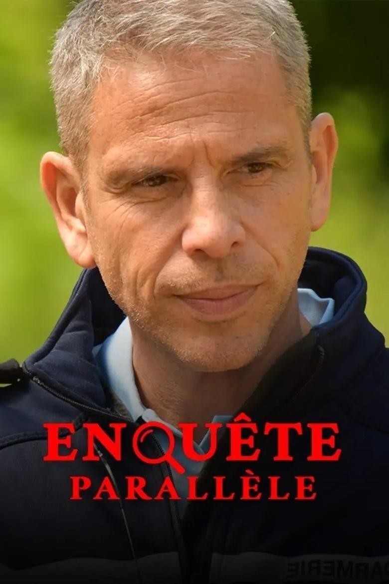 Enquête parallèle Poster of Enquête parallèle