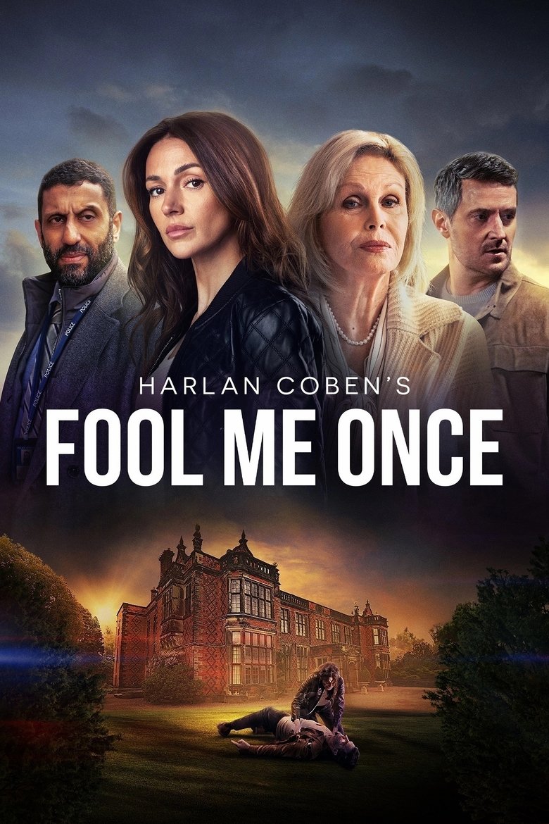 Episodes in Fool Me Once - Limited Series - Limited Series Poster of Episodes in Fool Me Once - Limited Series - Limited Series