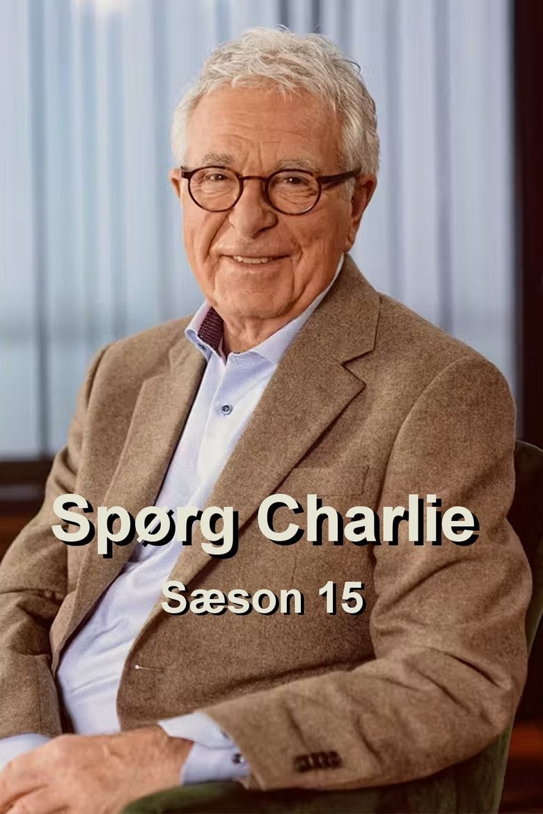 Episodes in Spørg Charlie - Season 15 - Season 15 Poster of Episodes in Spørg Charlie - Season 15 - Season 15