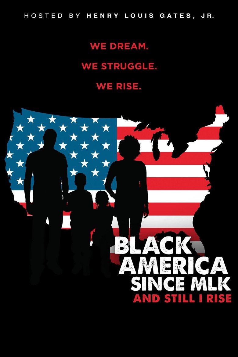 Episodes in Black America Since MLK And Still I Rise - Miniseries - Miniseries Poster of Episodes in Black America Since MLK And Still I Rise - Miniseries - Miniseries