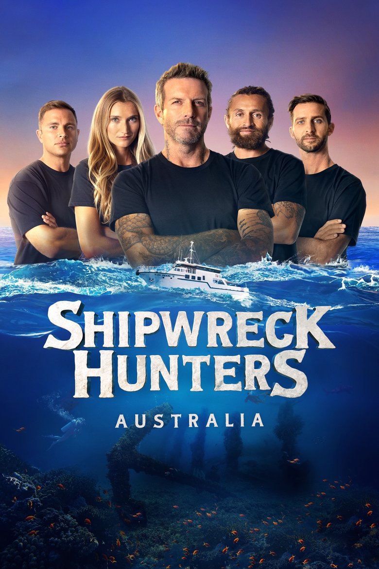 Cast and Crew in Shipwreck Hunters Australia - Season 1 - Episode 6 - Two Wreck Fever Poster of Cast and Crew in Shipwreck Hunters Australia - Season 1 - Episode 6 - Two Wreck Fever