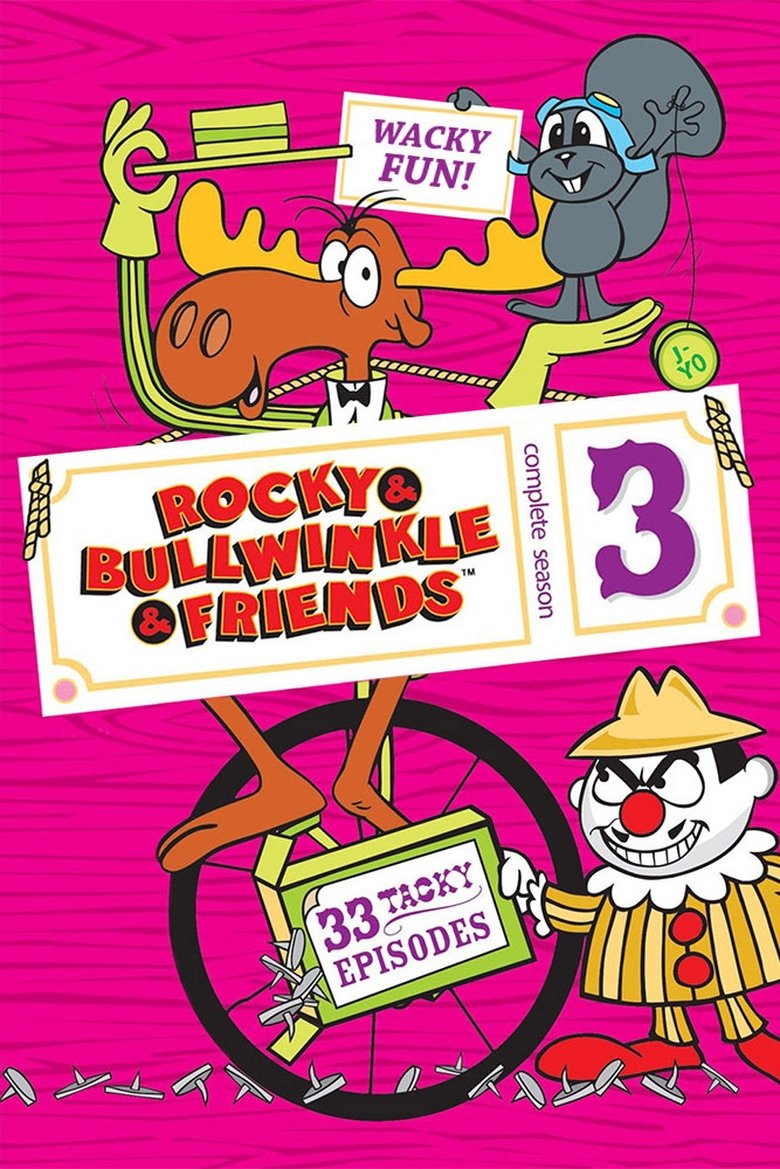 Episodes in The Bullwinkle Show - Season 3 - Season 3 Poster of Episodes in The Bullwinkle Show - Season 3 - Season 3