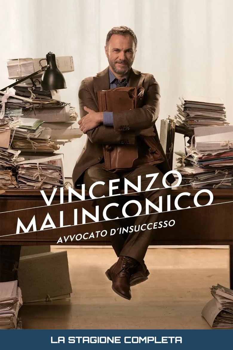 Episodes in Vincenzo Malinconico, Avvocato D'insuccesso - Season 1 - Season 1 Poster of Episodes in Vincenzo Malinconico, Avvocato D'insuccesso - Season 1 - Season 1