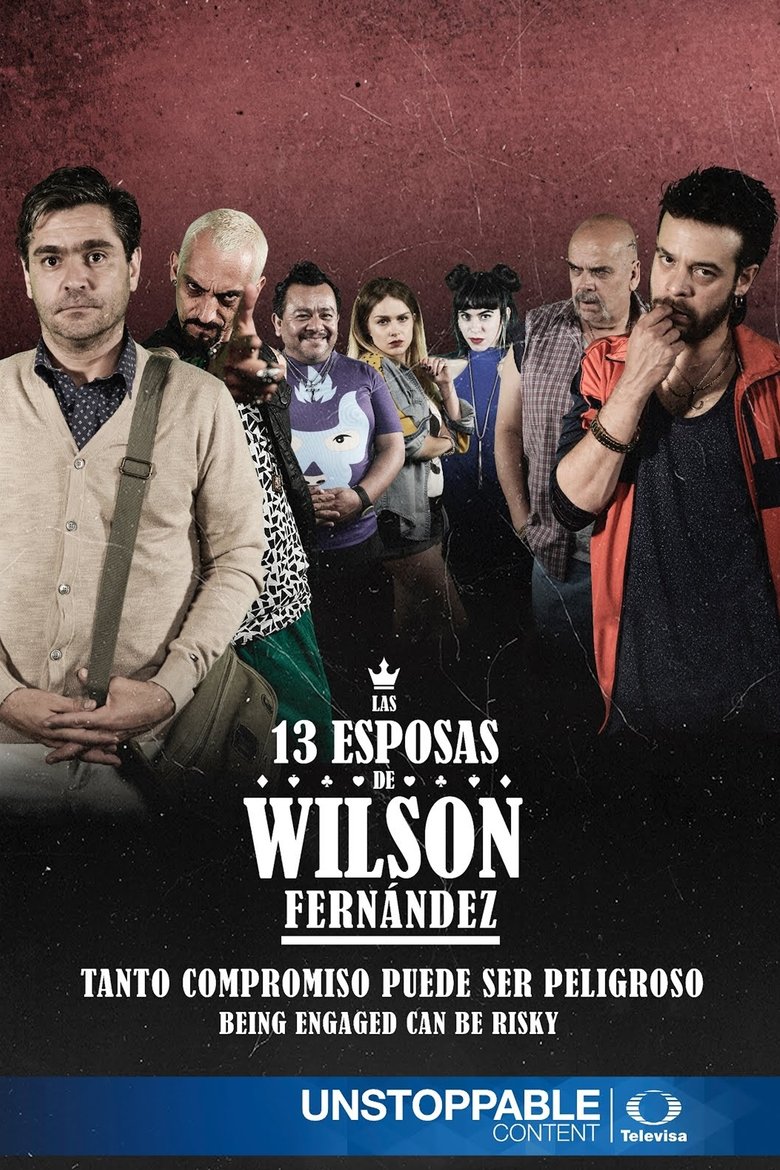 Las 13 esposas de Wilson Fernández Poster of Las 13 esposas de Wilson Fernández
