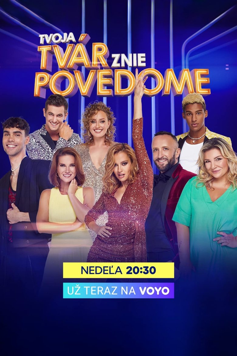 Episodes in Tvoja Tvár Znie Povedome - Season 7 - Season 7 Poster of Episodes in Tvoja Tvár Znie Povedome - Season 7 - Season 7