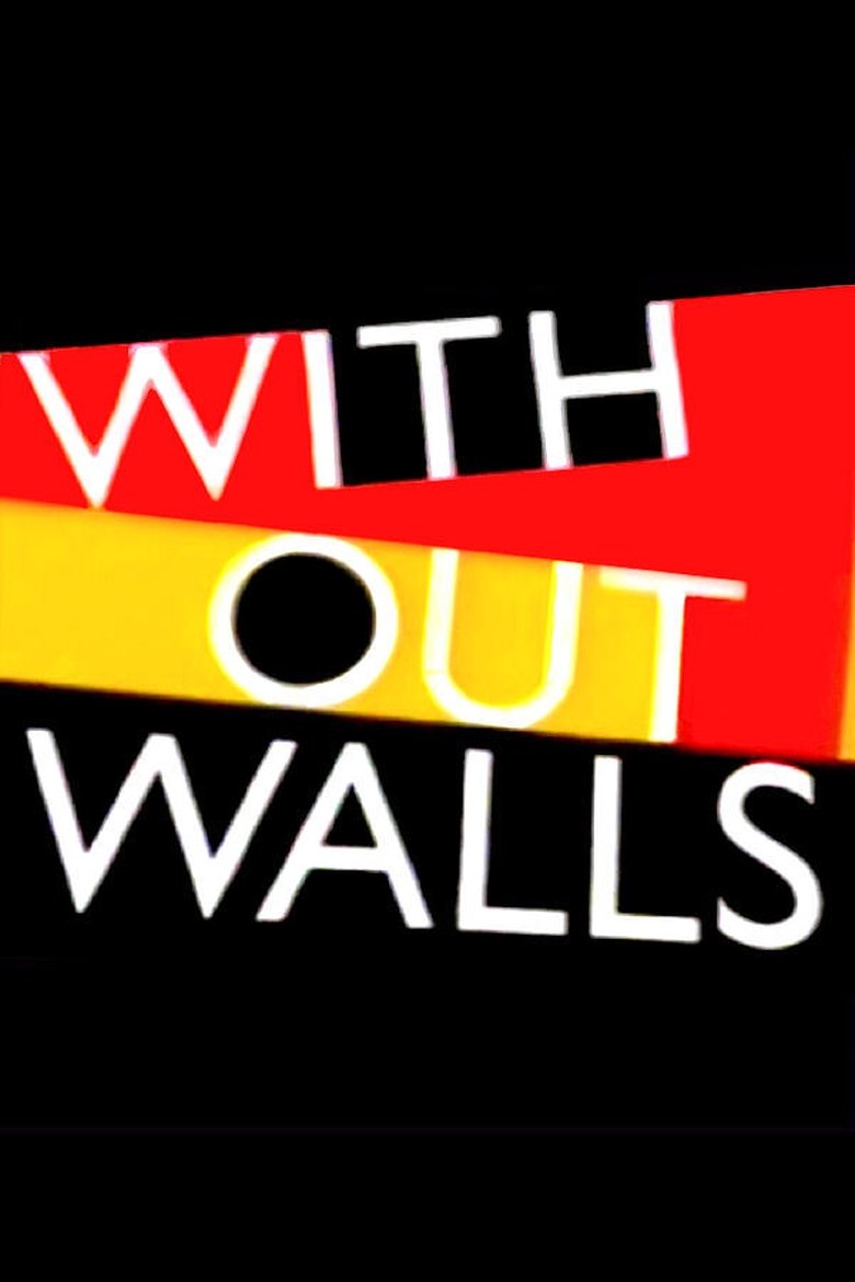 Without Walls Poster of Without Walls