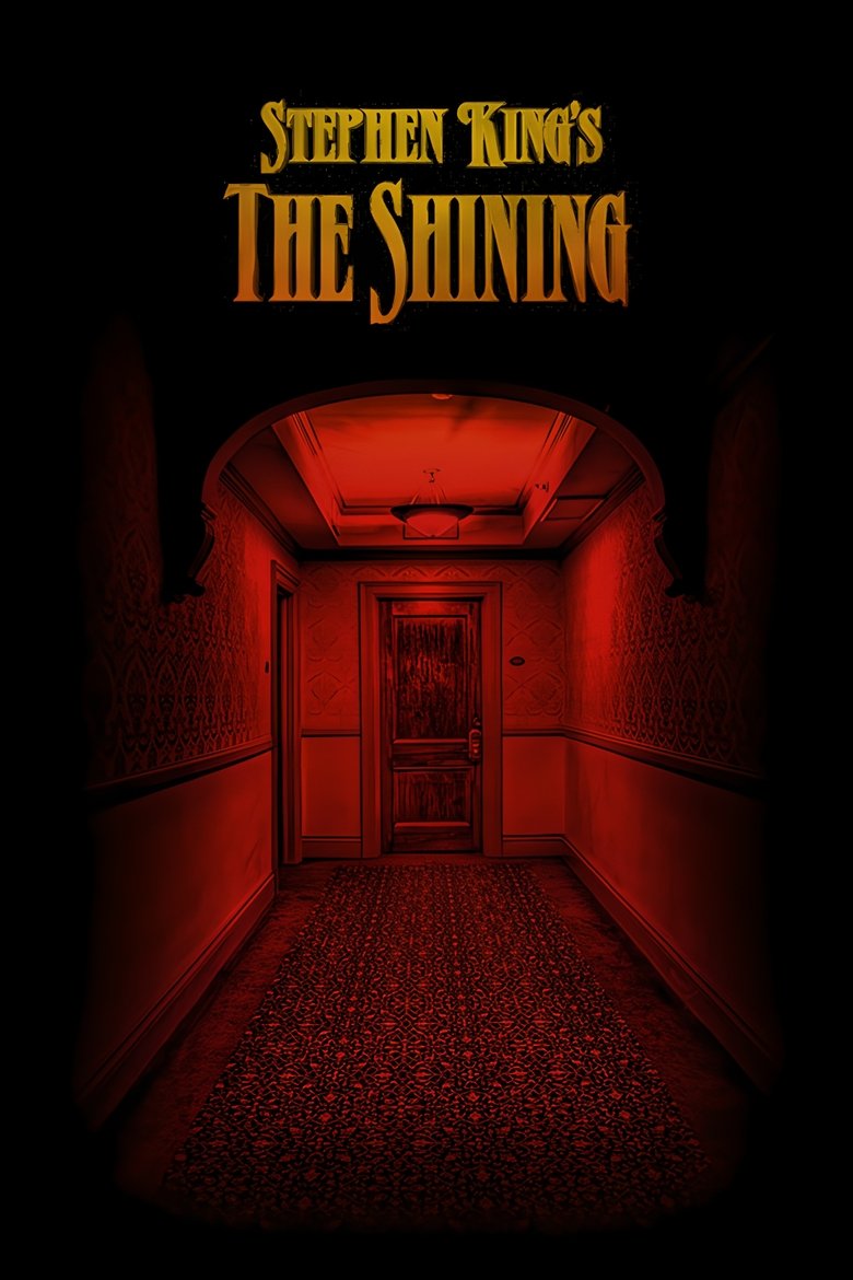 Episodes in The Shining - Miniseries - Miniseries Poster of Episodes in The Shining - Miniseries - Miniseries