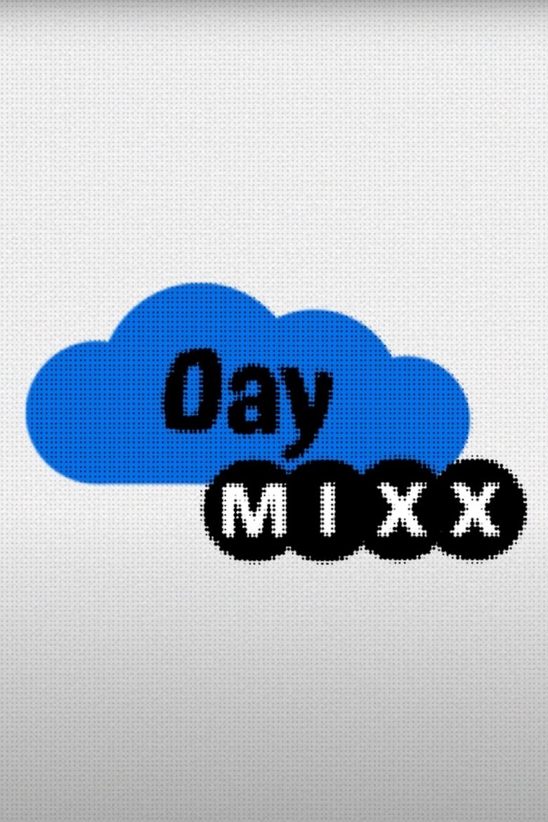 Day MIXX Poster of Day MIXX