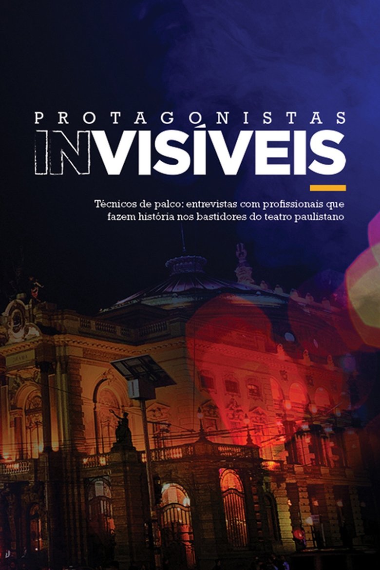 Protagonistas Invisíveis Poster of Protagonistas Invisíveis