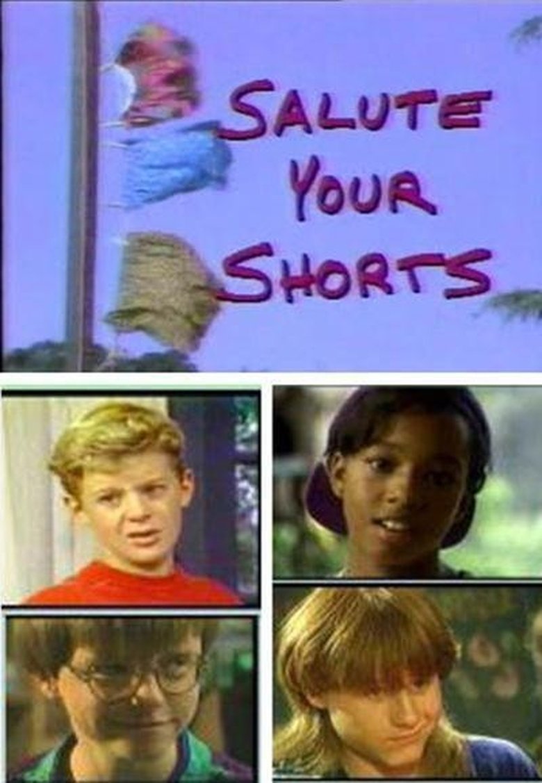 Episodes in Salute Your Shorts - Season 1 - Season 1 Poster of Episodes in Salute Your Shorts - Season 1 - Season 1