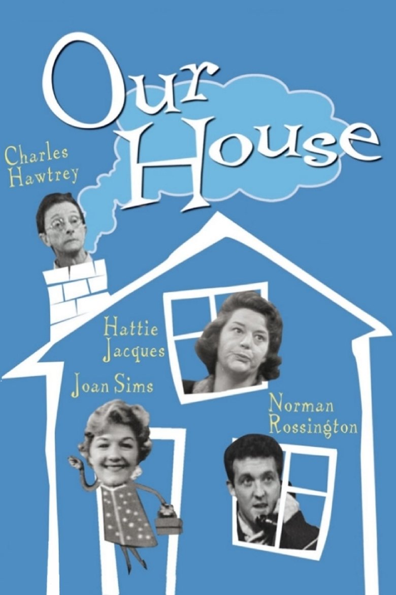 Our House Poster of Our House