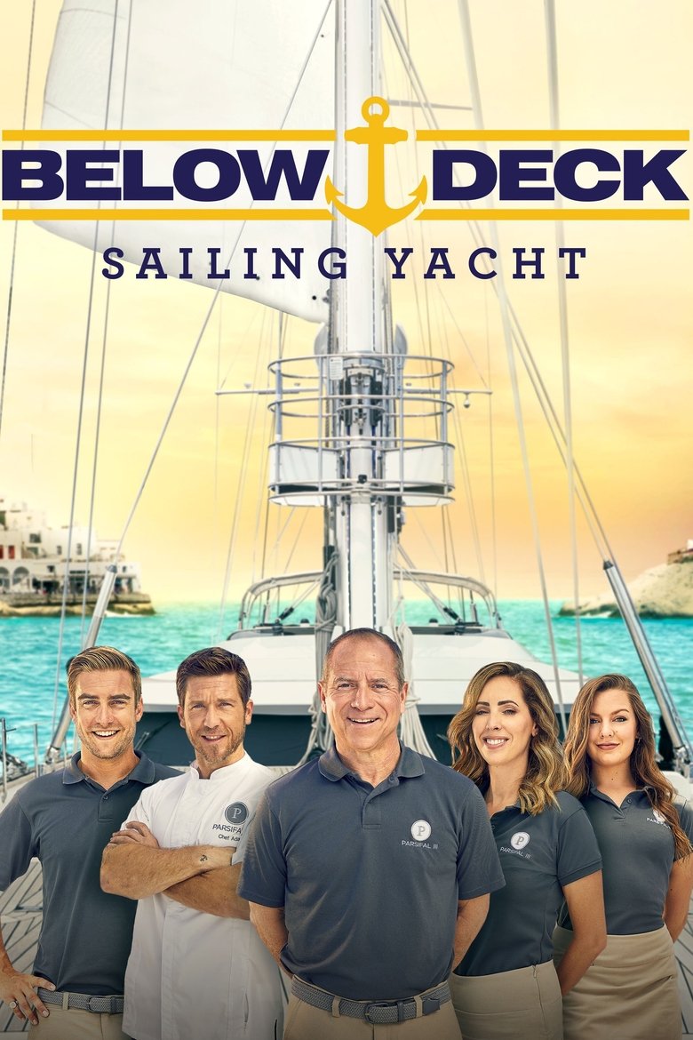 Cast and Crew in Below Deck Sailing Yacht - Season 1 - Episode 15 - You Snooze, You Lose Poster of Cast and Crew in Below Deck Sailing Yacht - Season 1 - Episode 15 - You Snooze, You Lose