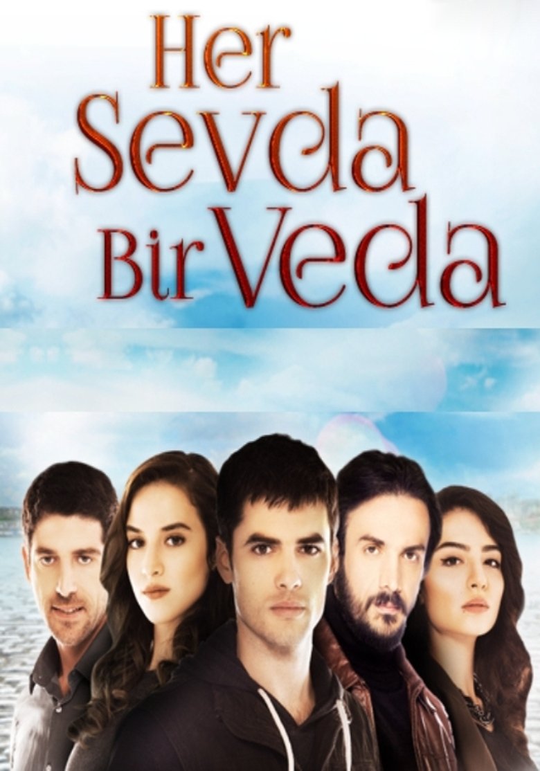 Her Sevda Bir Veda Poster of Her Sevda Bir Veda
