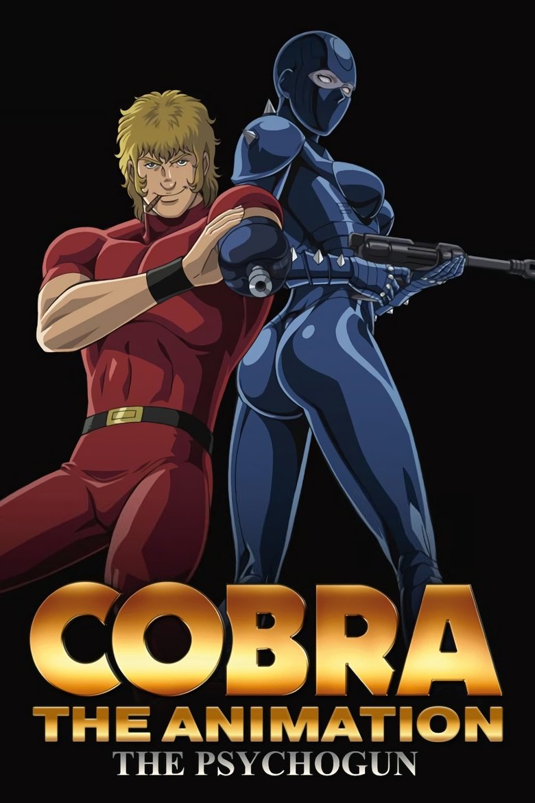 Episodes in Cobra The Animation The Psycho Gun - Season 1 - Season 1 Poster of Episodes in Cobra The Animation The Psycho Gun - Season 1 - Season 1