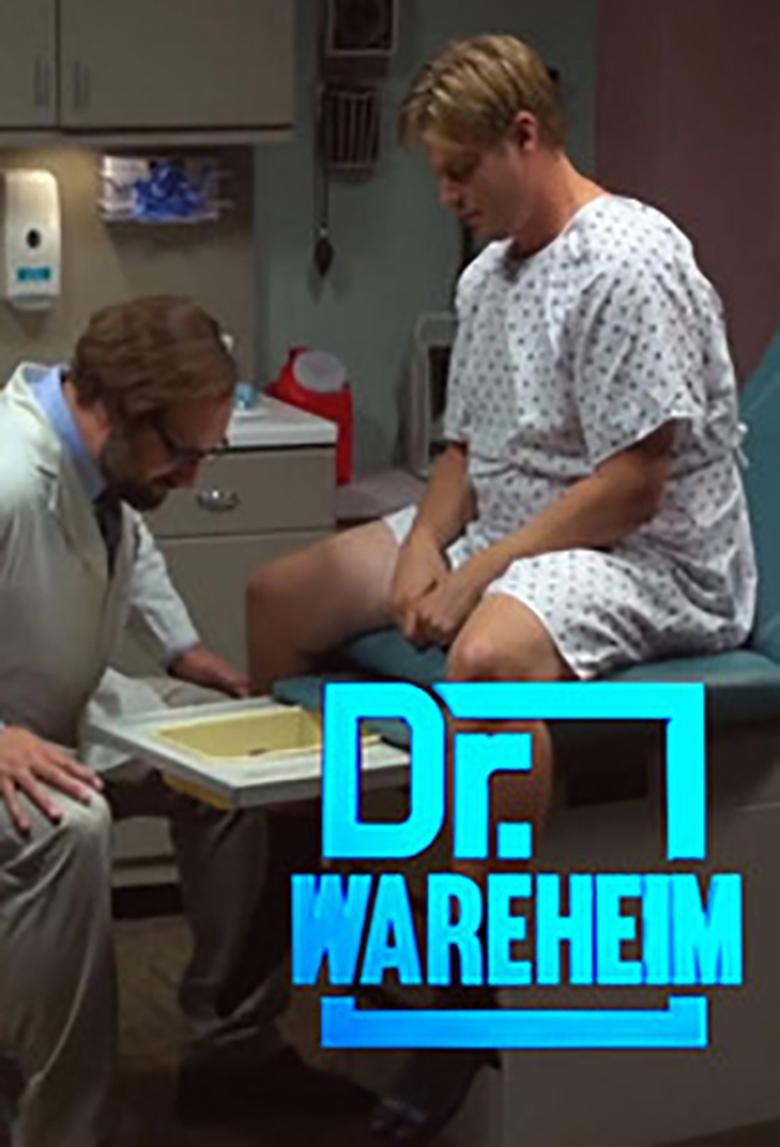 Dr. Wareheim Poster of Dr. Wareheim