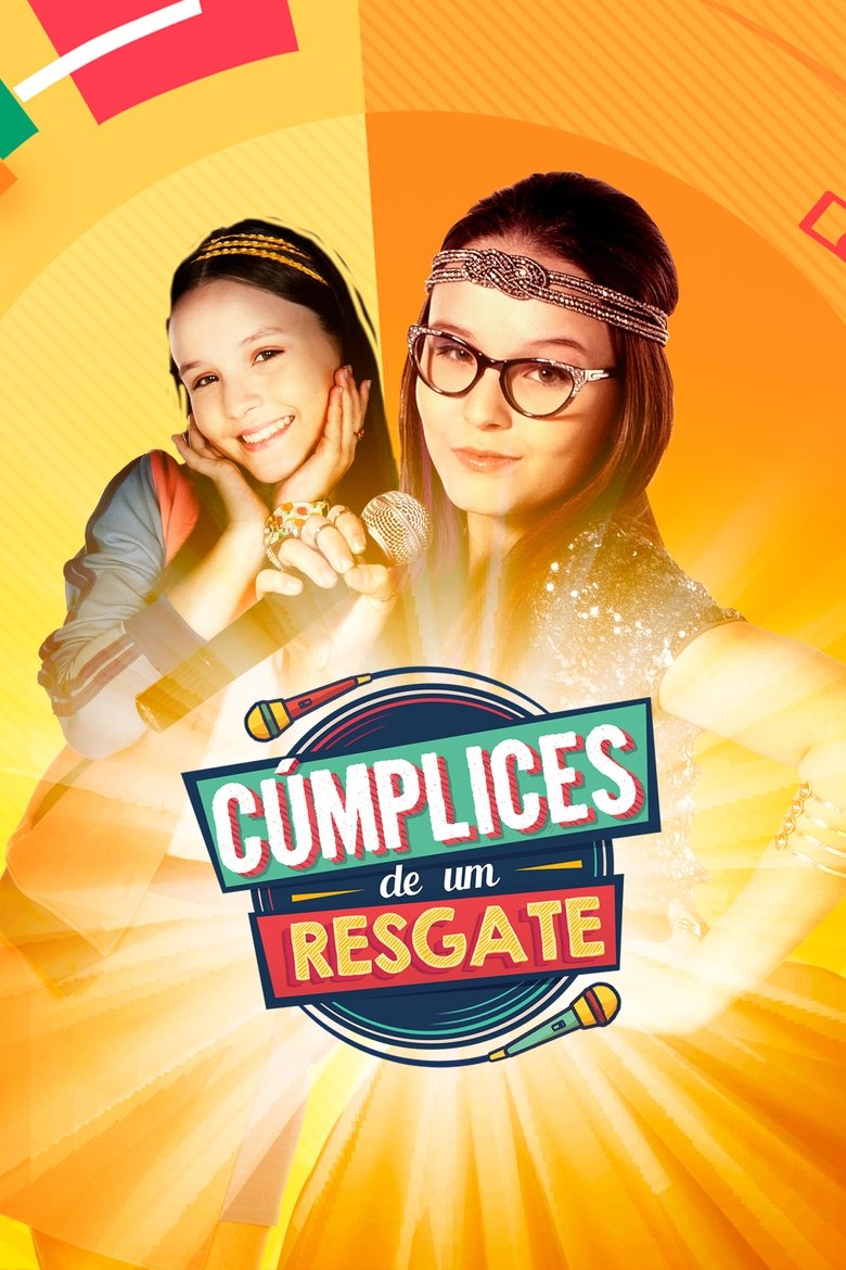 Episodes in Cúmplices De Um Resgate - Season 1 - Season 1 Poster of Episodes in Cúmplices De Um Resgate - Season 1 - Season 1