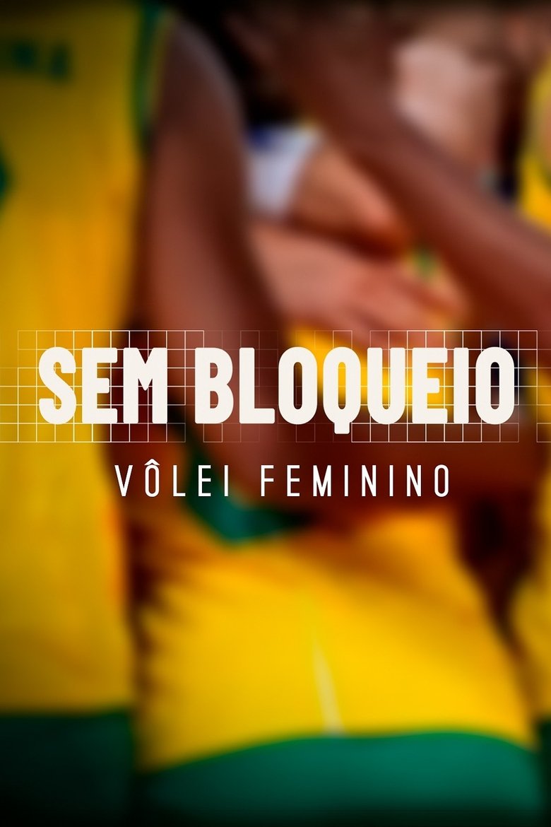 Sem Bloqueio Poster of Sem Bloqueio