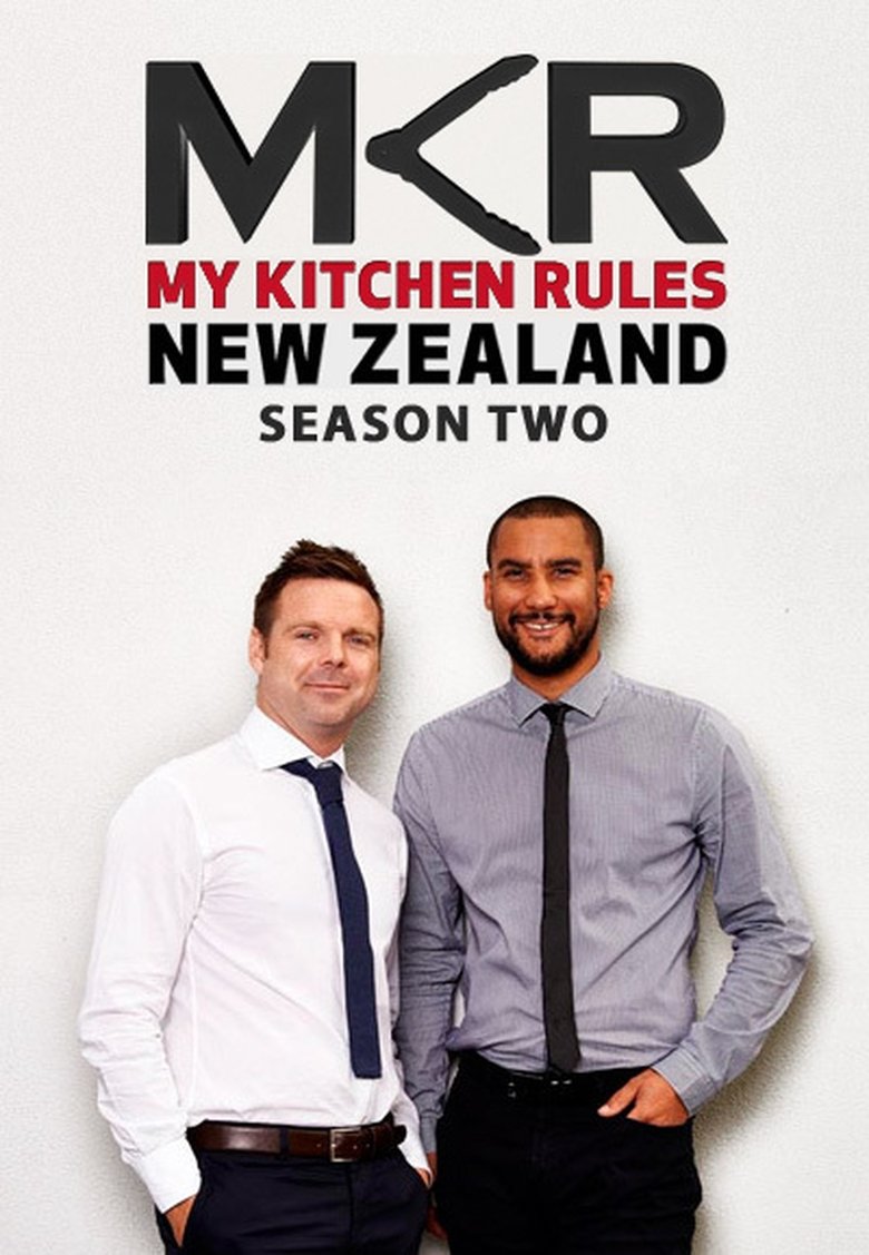Episodes in My Kitchen Rules New Zealand - Season 2 - Season 2 Poster of Episodes in My Kitchen Rules New Zealand - Season 2 - Season 2