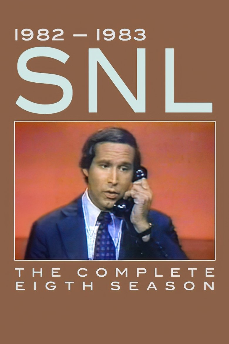 Episodes in Saturday Night Live - Season 8 - Season 8 Poster of Episodes in Saturday Night Live - Season 8 - Season 8
