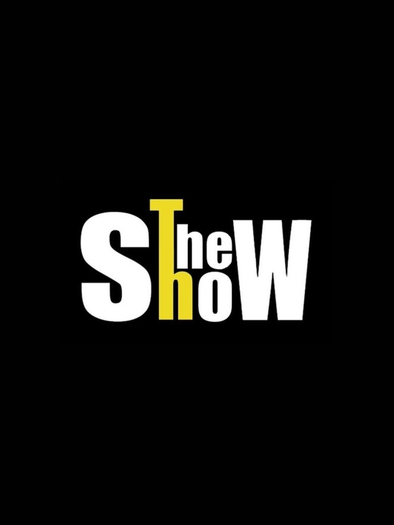 The ShoW Poster of The ShoW