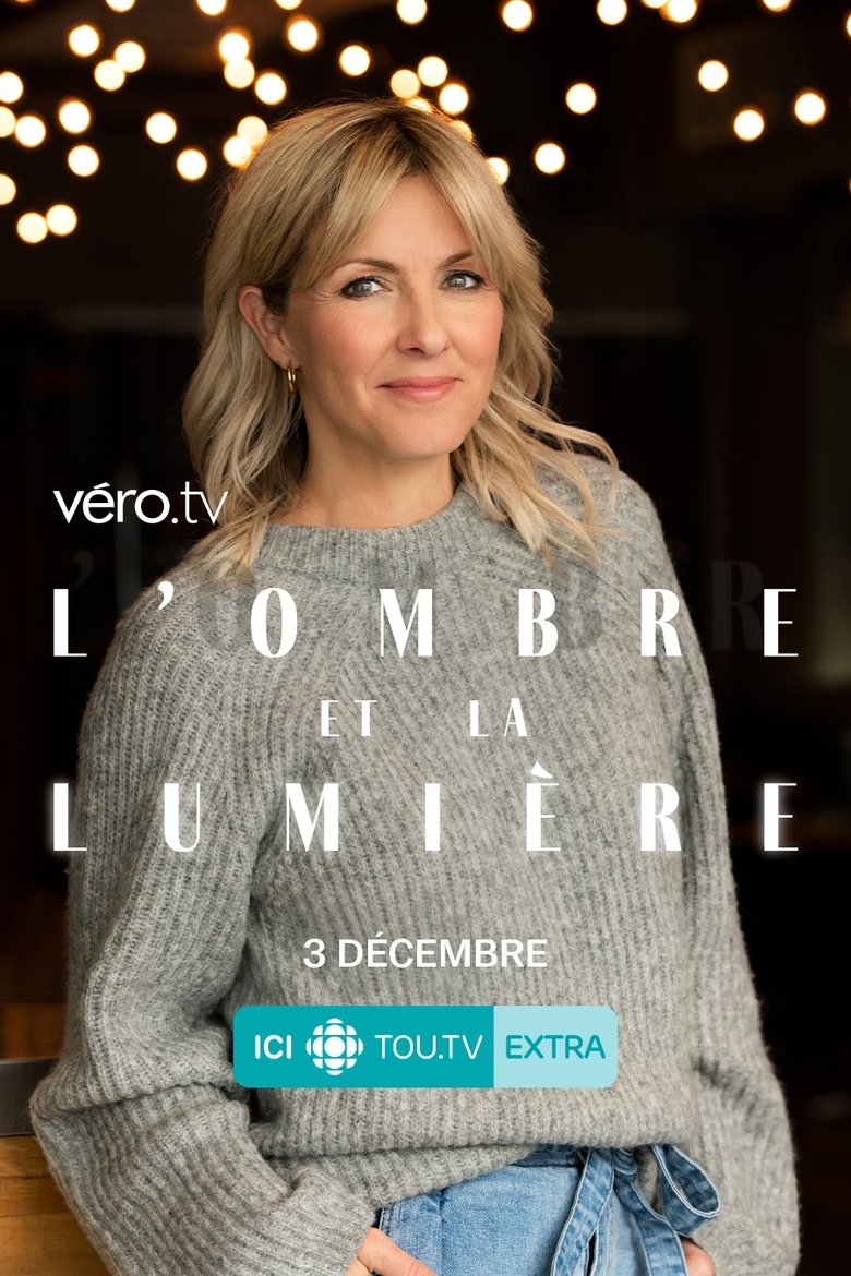 Episodes in L'ombre Et La Lumière - Season 1 - Season 1 Poster of Episodes in L'ombre Et La Lumière - Season 1 - Season 1