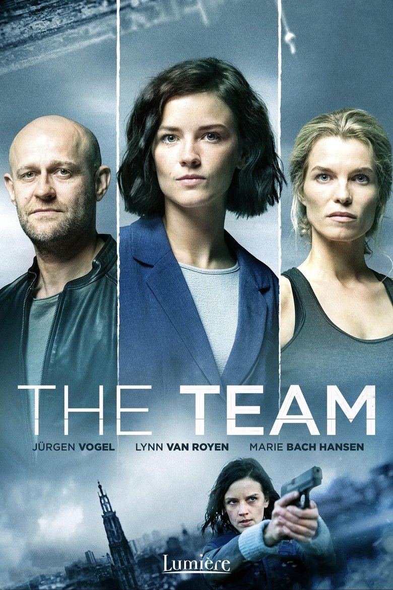Episodes in The Team - Season 2 - Season 2 Poster of Episodes in The Team - Season 2 - Season 2
