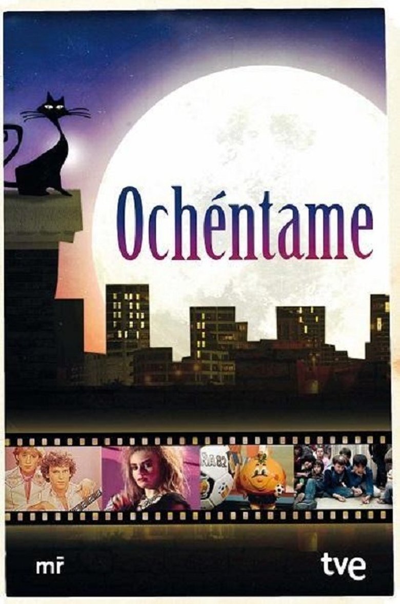 Ochéntame... otra vez Poster of Ochéntame... otra vez