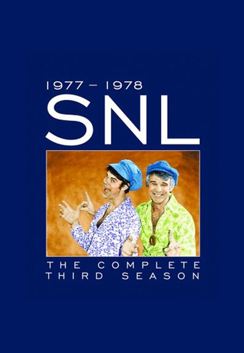 Episodes in Saturday Night Live - Season 3 - Season 3 Poster of Episodes in Saturday Night Live - Season 3 - Season 3