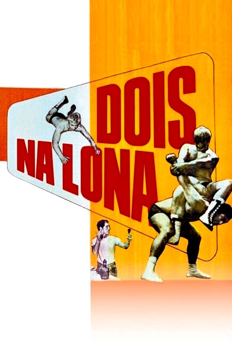 Dois na Lona Poster of Dois na Lona
