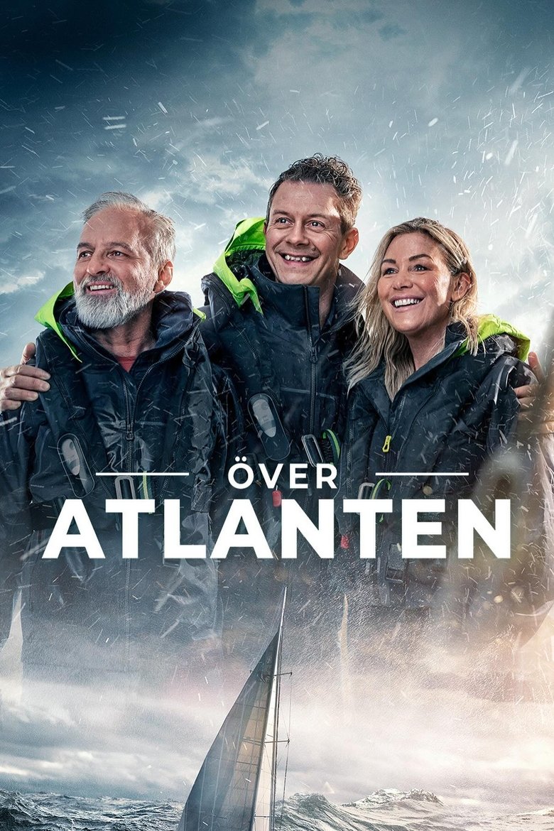 Episodes in Över Atlanten - Season 6 - Season 6 Poster of Episodes in Över Atlanten - Season 6 - Season 6