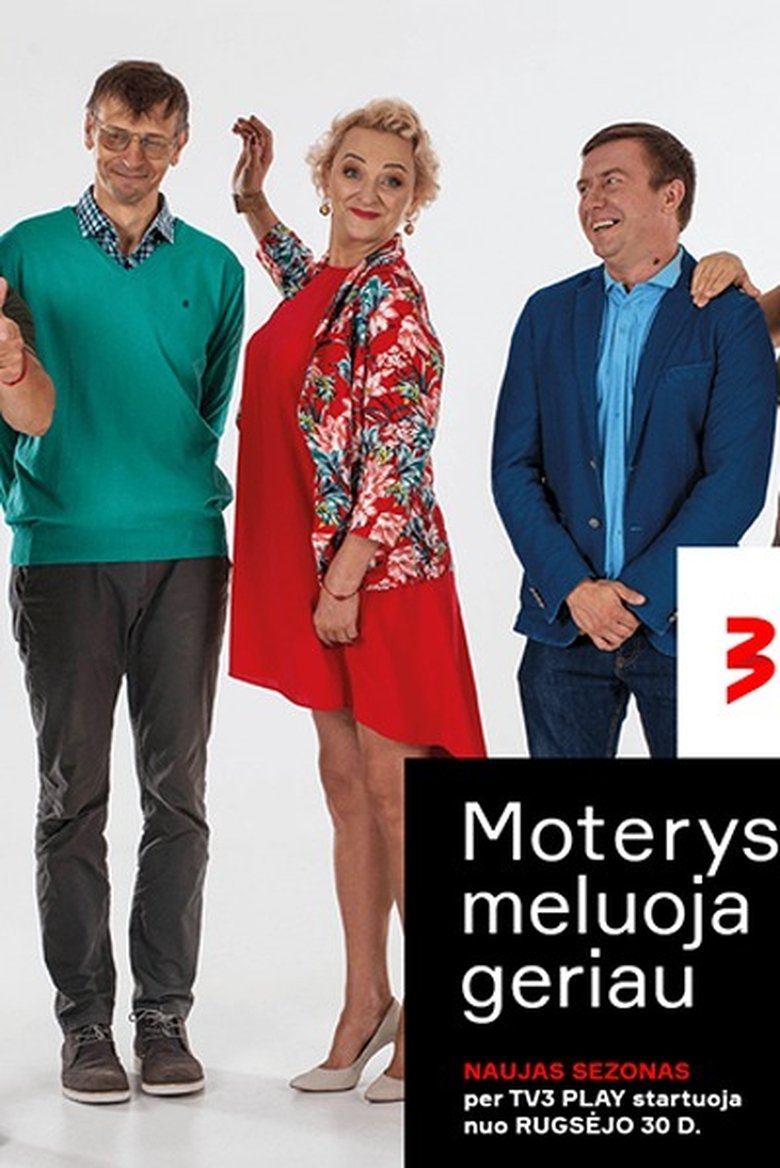 Episodes in Moterys Meluoja Geriau - Season 12 - Season 12 Poster of Episodes in Moterys Meluoja Geriau - Season 12 - Season 12