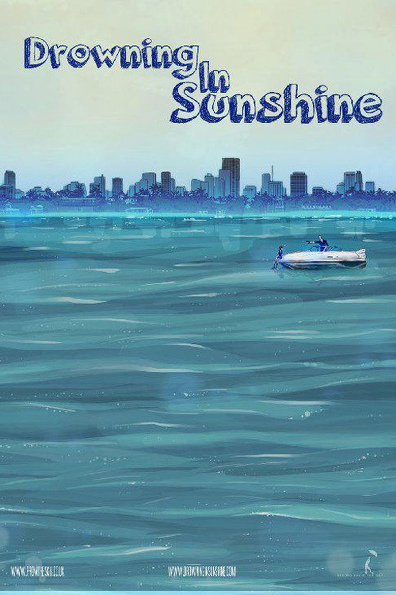 Drowning in Sunshine Poster of Drowning in Sunshine