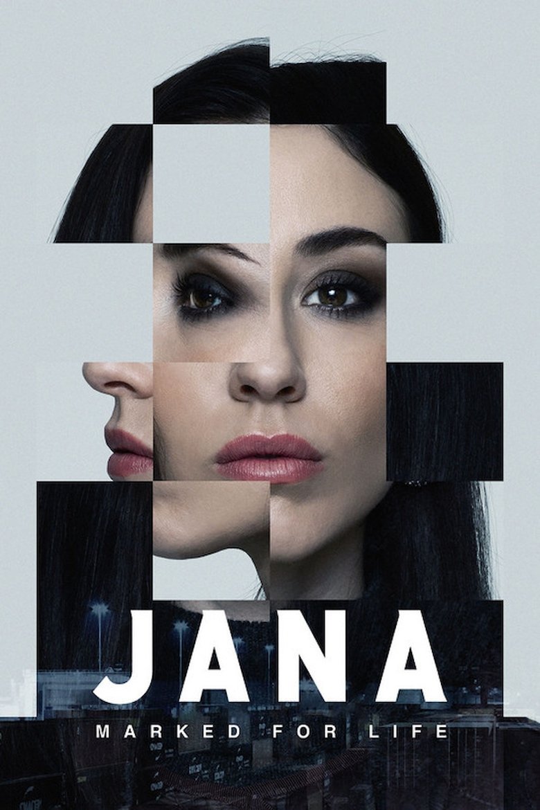 Jana - Marked For Life Poster of Jana - Marked For Life