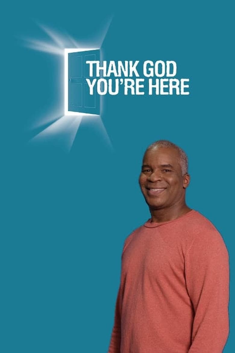 Thank God You're Here Poster of Thank God You're Here