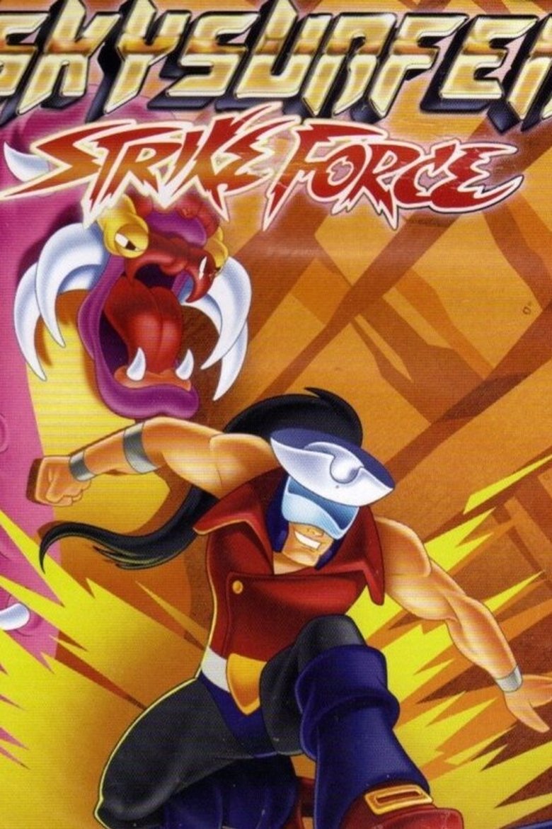 Episodes in Skysurfer Strike Force - Season 1 - Season 1 Poster of Episodes in Skysurfer Strike Force - Season 1 - Season 1