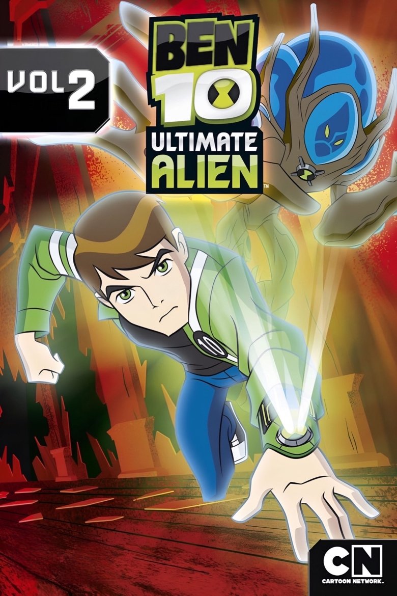 Episodes in Ben 10 Ultimate Alien - Season 2 - Season 2 Poster of Episodes in Ben 10 Ultimate Alien - Season 2 - Season 2