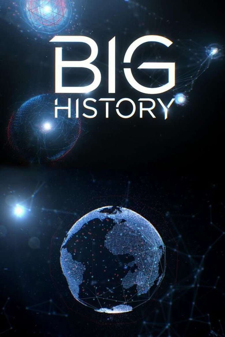 Episodes in Big History - Season 1 - Season 1 Poster of Episodes in Big History - Season 1 - Season 1