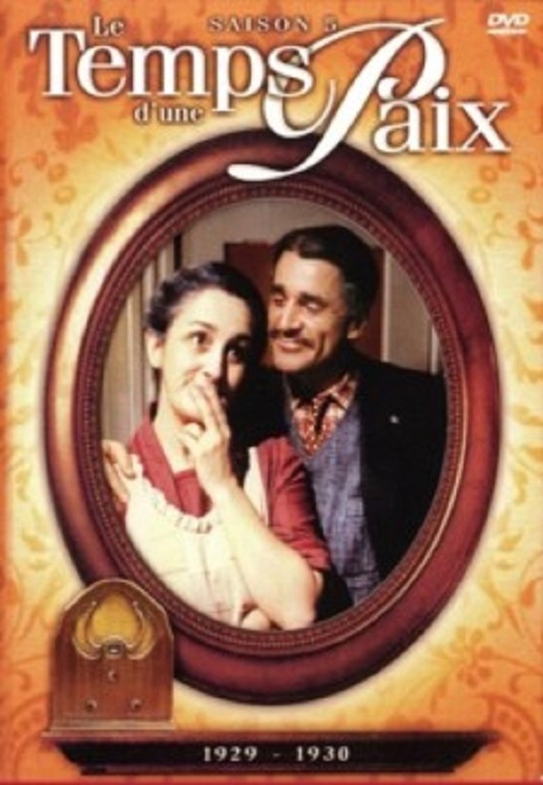 Episodes in Le Temps D'une Paix - Season 5 - Season 5 Poster of Episodes in Le Temps D'une Paix - Season 5 - Season 5