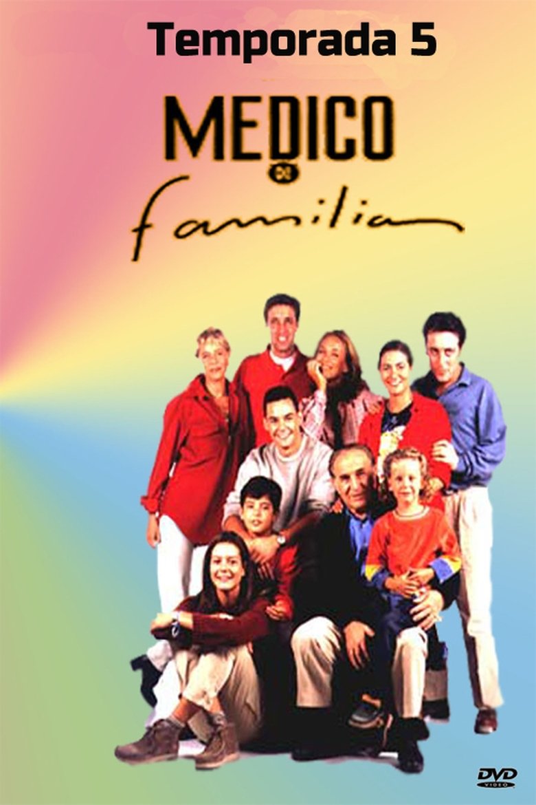 Episodes in Médico De Familia - Season 5 - Season 5 Poster of Episodes in Médico De Familia - Season 5 - Season 5
