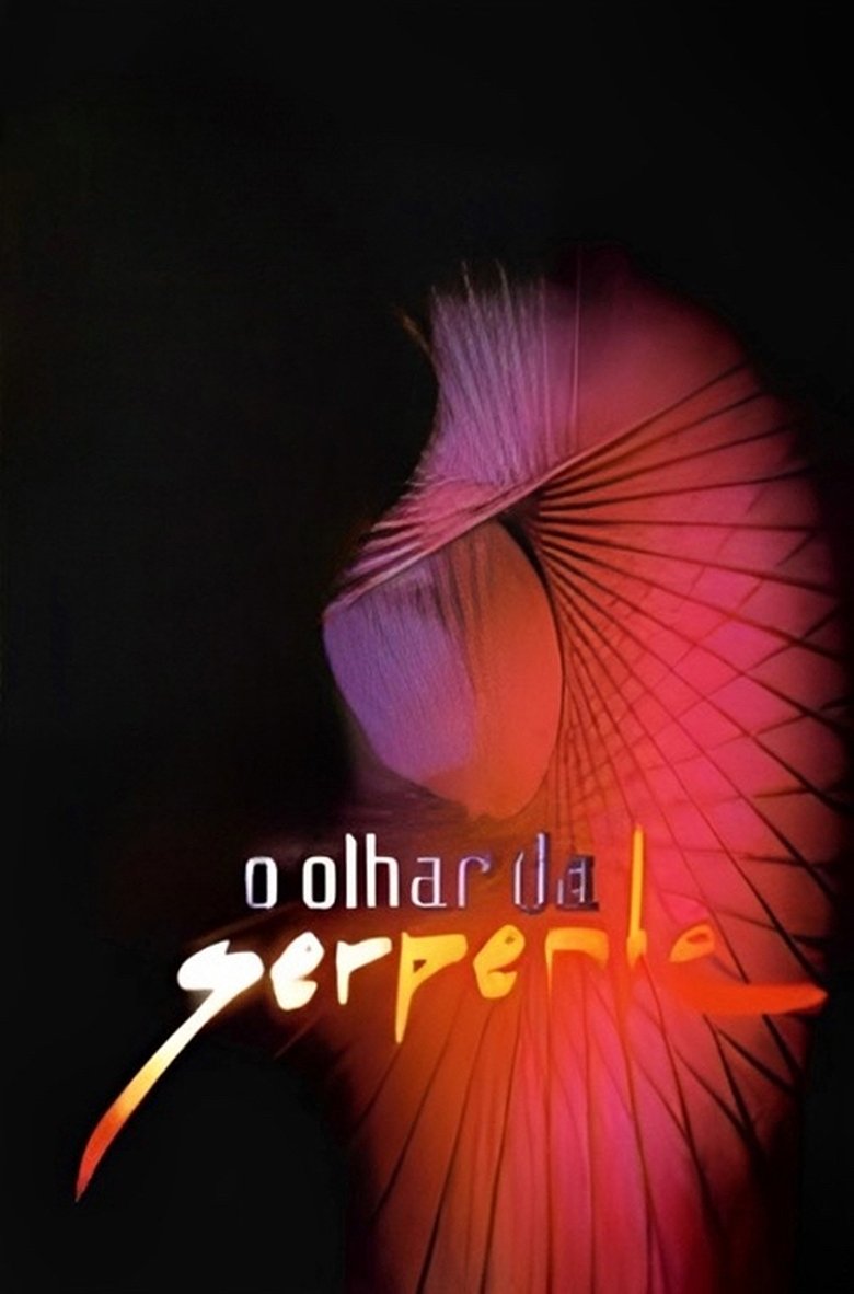O Olhar da Serpente Poster of O Olhar da Serpente