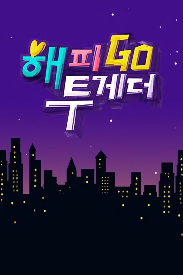 Episodes in Happy Together - Happy Together Season 4 - Happy Together Season 4 Poster of Episodes in Happy Together - Happy Together Season 4 - Happy Together Season 4