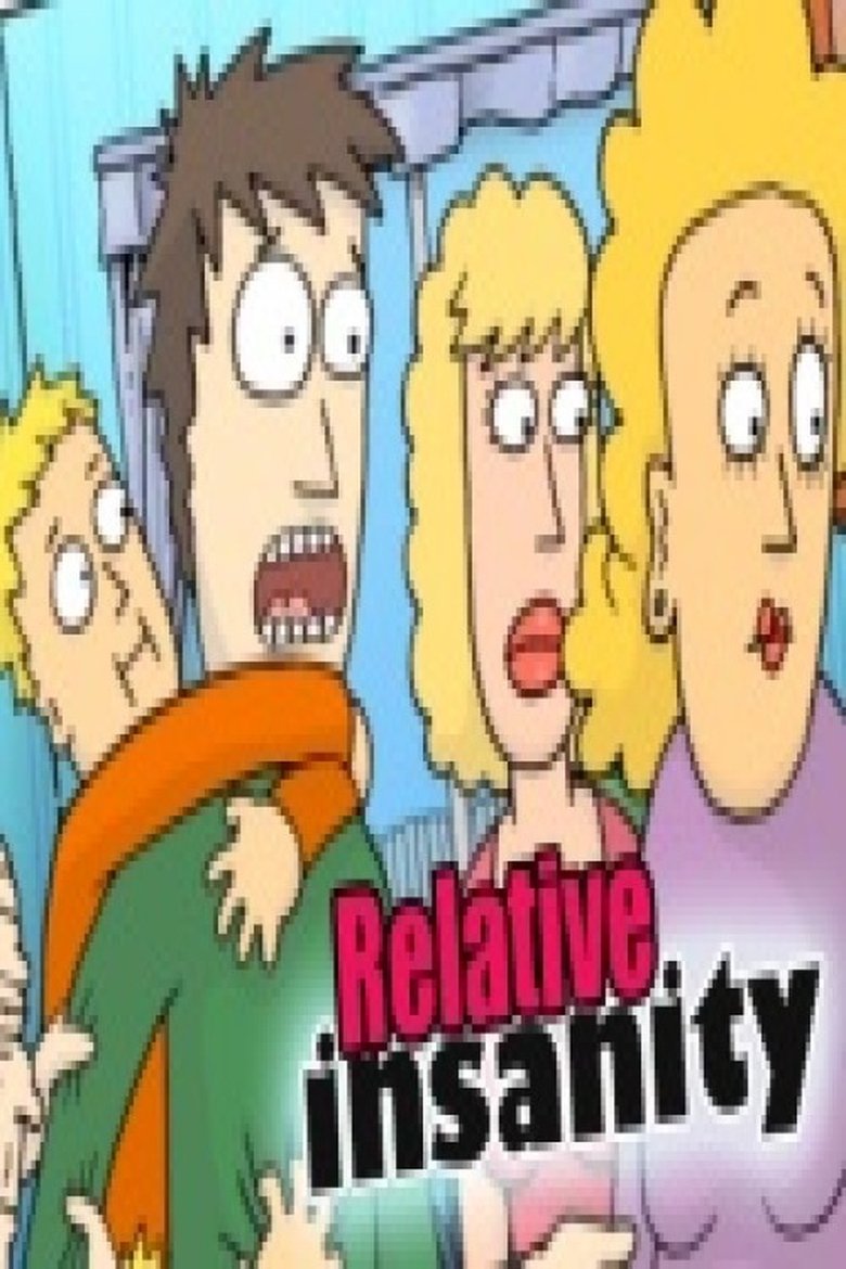Relative insanity Poster of Relative insanity