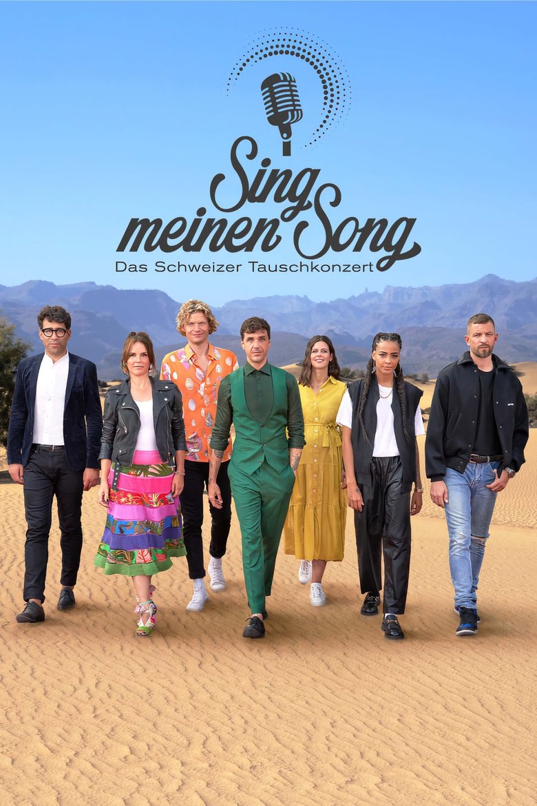 Episodes in Sing Meinen Song Das Schweizer Tauschkonzert - Season 3 - Season 3 Poster of Episodes in Sing Meinen Song Das Schweizer Tauschkonzert - Season 3 - Season 3