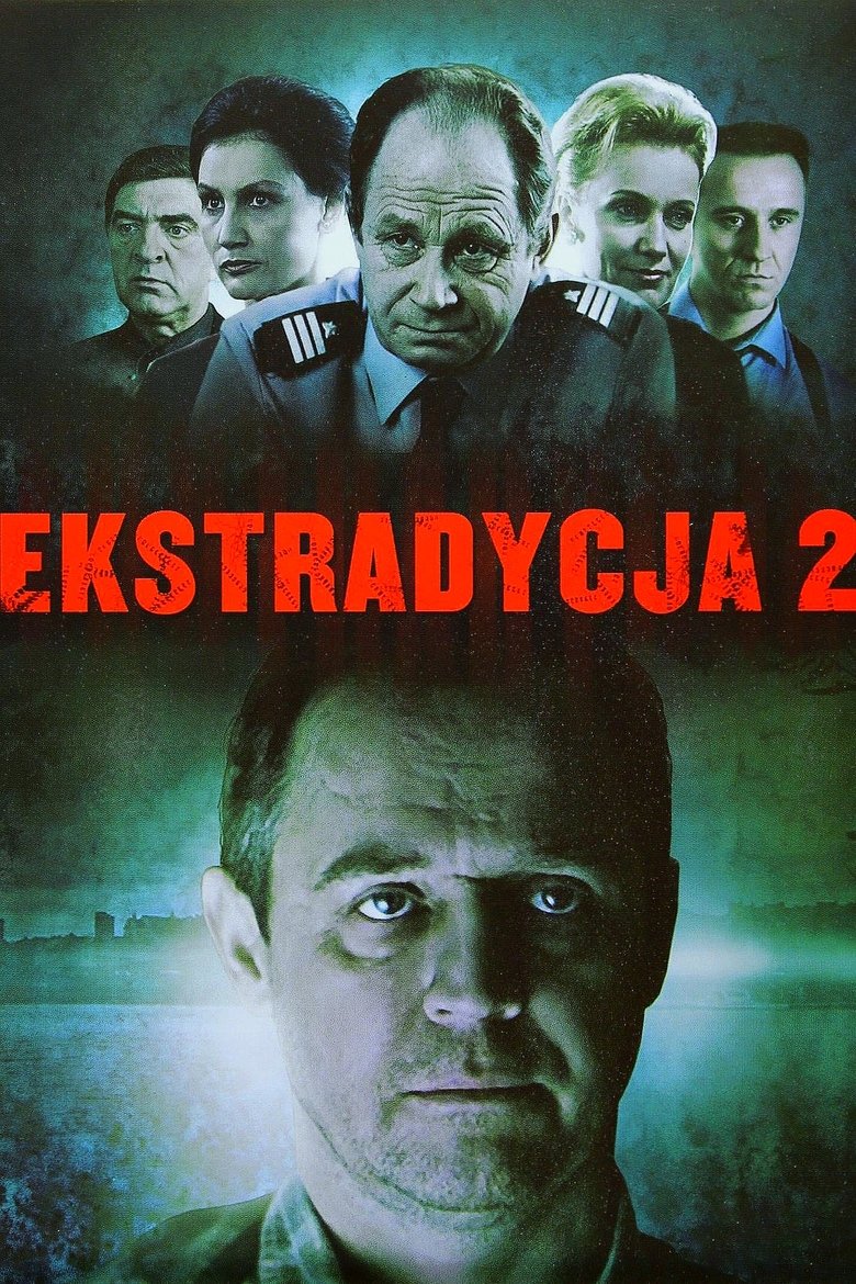 Episodes in Ekstradycja - Season 2 - Season 2 Poster of Episodes in Ekstradycja - Season 2 - Season 2