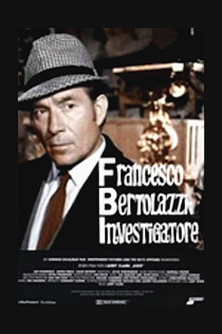 FBI – Francesco Bertolazzi investigatore Poster of FBI – Francesco Bertolazzi investigatore