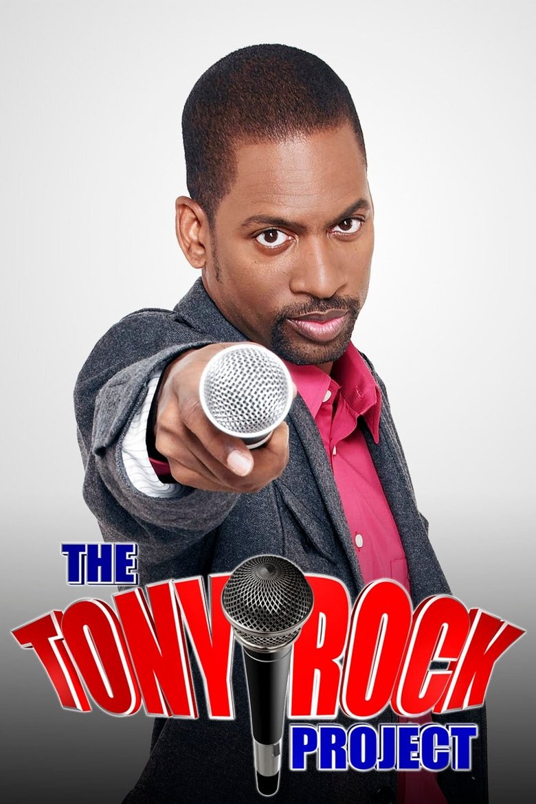 The Tony Rock Project Poster of The Tony Rock Project