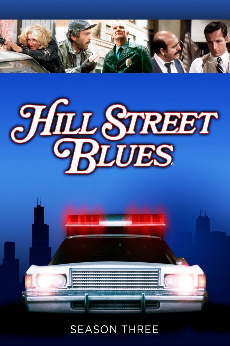 Episodes in Hill Street Blues - Season 3 - Season 3 Poster of Episodes in Hill Street Blues - Season 3 - Season 3
