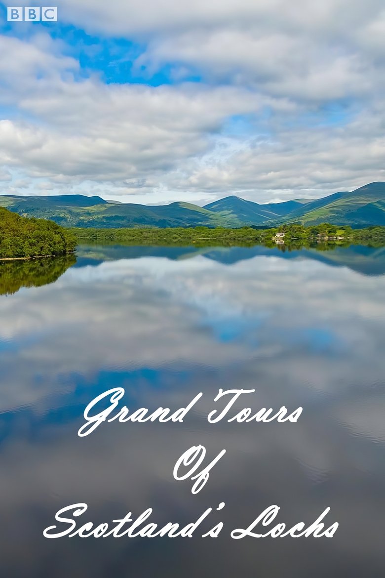 Grand Tours of Scotland's Lochs Poster of Grand Tours of Scotland's Lochs