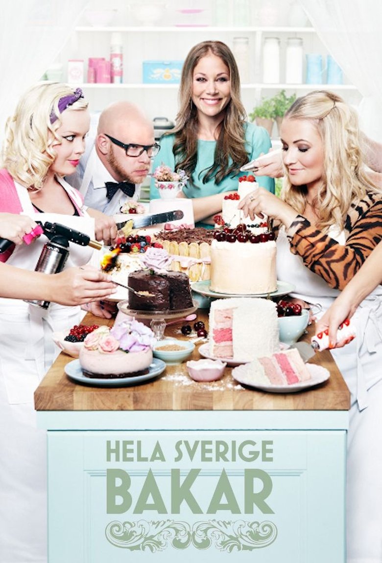 Episodes in Hela Sverige Bakar - Season 7 - Season 7 Poster of Episodes in Hela Sverige Bakar - Season 7 - Season 7